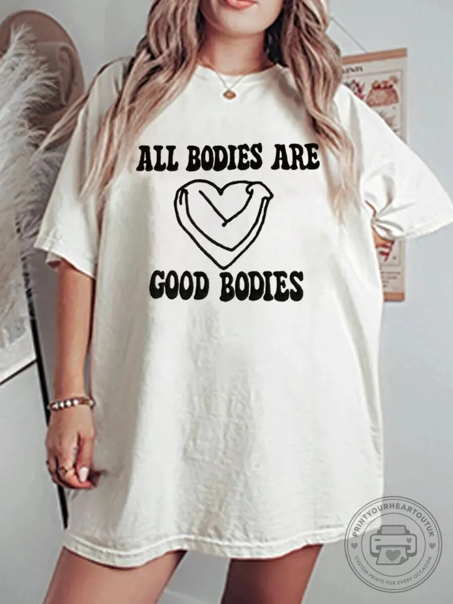 All Bodies Are Good Bodies Heart Graphic Oversized T-Shirt